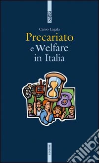 Precariato e welfare in Italia