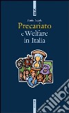 Precariato e welfare in Italia libro