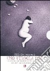 Uno virgola due. Viaggio nel paese delle culle vuote. Con DVD libro di Ferreri Silvia