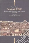 Storia dell'INU. Settant'anni di urbanistica italiana 1930-2000 libro di Girardi Franco