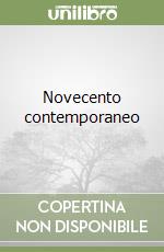 Novecento contemporaneo
