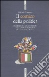 Il Comico della politica. Nichilismo e aziendalismo nella comunicazione di Silvio Berlusconi libro
