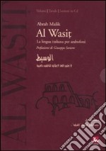 Al Wasit. Lingua italiana per arabofoni. Con CD-ROM libro