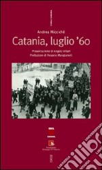 Catania, luglio '60 libro