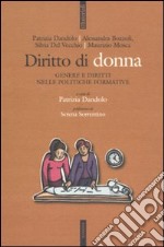 Diritto di donna. Genere e diritti nelle politiche formative libro