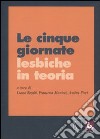 Le cinque giornate lesbiche in teoria libro