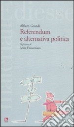 Referendum e alternativa politica