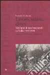 Lavoro, salario, diritti. Vent'anni di lotte branciantili in Sicilia (1948-1968) libro