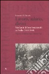 Lavoro, salario, diritti. Vent'anni di lotte branciantili in Sicilia (1948-1968) libro di Di Bartolo Francesco