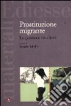 Prostituzione migrante. La questione dei clienti libro