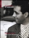 La rivolta impossibile. Vita di Lucio Mastronardi libro