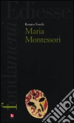 Maria Montessori libro