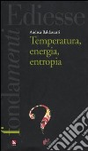 Temperatura, energia, entropia libro