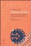 L'Europa al bivio. Diritti e questione democratica nell'unione al tempo della crisi libro di De Fiores Claudio