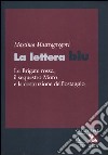 La lettera blu. Le brigate rosse, il sequestro Moro e la costruzione dell'ostaggio libro