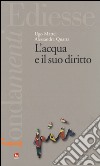 L'acqua e il suo diritto libro