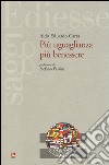 Più uguaglianza più benessere libro di Carra Aldo E.