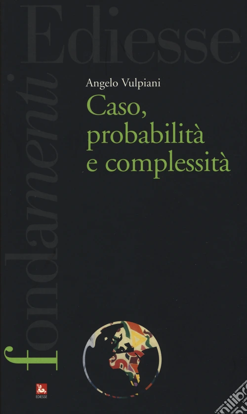 Caso, probabilità e complessità