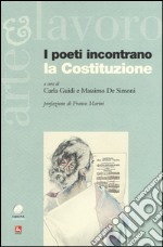 I poeti incontrano la Costituzione libro