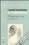 I poeti incontrano la Costituzione libro