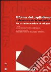 Riforma del capitalismo e democrazia economica. Per un nuovo modello di sviluppo libro di Pennacchi L. (cur.) Sanna R. (cur.)