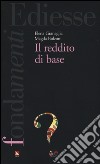 Il reddito di base libro di Granaglia Elena Bolzoni Magda