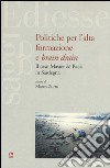 Politiche per l'alta formazione e «brain drain». Il caso Master & Back in Sardegna libro di Zurru M. (cur.)