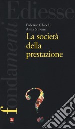 La società della prestazione libro