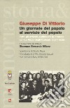 Un giornale del popolo al servizio del popolo. Tutti gli articoli pubblicati in Francia su «La voce degli italiani» (1937-1939) libro