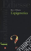 L'epigenetica libro