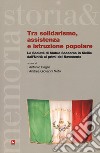 Tra solidarismo, assistenza e istruzione popolare. Le Società di Mutuo Soccorso in Sicilia dall'Unità ai primi del Novecento libro