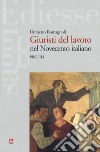 Giuristi del lavoro nel Novecento italiano. Profili libro