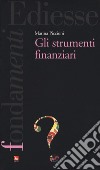 Gli strumenti finanziari libro