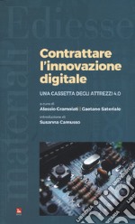 Contrattare l'innovazione digitale. Una cassetta degli attrezzi 4.0