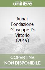 Annali Fondazione Giuseppe Di Vittorio (2019)