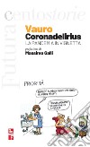 Coronadelirius. La pandemia in vignetta libro di Senesi Vauro
