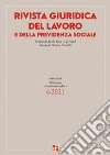 Rivista giuridica del lavoro e della previdenza sociale (2021). Vol. 4: Ottobre-dicembre libro