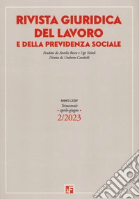 Rivista giuridica del lavoro e della previdenza sociale (2023). Vol. 2 libro