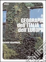 Geografia dell'Italia e dell'Europa. Corso di geografia economica. Per gli Ist. tecnici. Vol. 1 libro