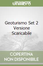 Geoturismo Set 2 Versione Scaricabile libro