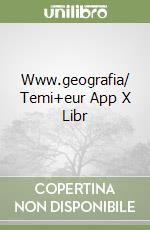 Www.geografia/ Temi+eur App X Libr libro