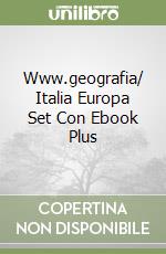Www.geografia/ Italia Europa Set Con Ebook Plus libro