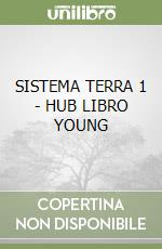 SISTEMA TERRA 1 - HUB LIBRO YOUNG libro
