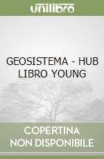 GEOSISTEMA - HUB LIBRO YOUNG libro