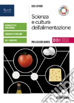 SCIENZA E CULTURA DELL'ALIMENTAZIONE - LIBRO DIGITALE libro