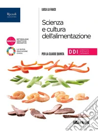 SCIENZA E CULTURA DELL'ALIMENTAZIONE - LIBRO DIGITALE libro