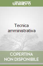 Tecnica amministrativa libro