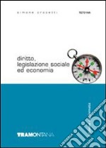 Diritto legislazione sociale ed economia. Per gli Ist. tecnici e professionali. Vol. 1 libro