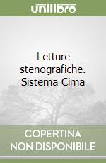 Letture stenografiche. Sistema Cima libro