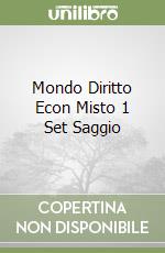Mondo Diritto Econ Misto 1 Set Saggio libro
